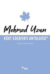 Kürt Edebiyatı Antolojisi - 1
