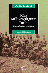 Kürt Milliyetçiliğinin Tarihi Kökenleri ve Gelişimi - 1
