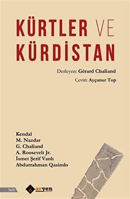 Kürtler ve Kürdistan - 1