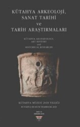 Kütahya Arkeoloji, Sanat Tarihi ve Tarih Araştırmaları - 1