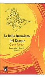 La Bella Durmiente Del Bosque İspanyolca Hikayeler Seviye 1 - 1