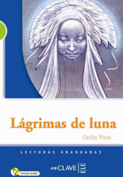 Lagrimas de Luna +Audio Descargable LG Nivel-2 İspanyolca Okuma Kitabı - 1