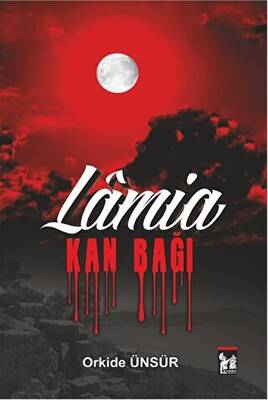 Lamia Kan Bağı - 1