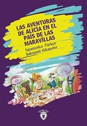 Las Aventuras de Alicia En El Pais de Las Maravillas - Dorlion Yayınları