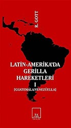 Latin-Amerika’da Gerilla Hareketleri 1 - 1