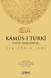 Latin Harfleriyle Kamus-i Türki Osmanlıca-Türkçe Sözlük - 1