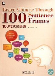 Learn Chinese Through 100 Sentence Frames +MP3 CD - 1