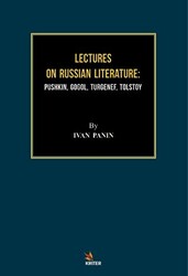 Lectures On Russian Literature: Pushkin, Gogol, Turgenef, Tolstoy - 1