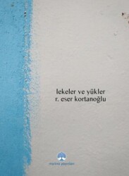 Lekeler ve Yükler - Myrina Yayınları