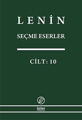 Lenin Seçme Eserler Cilt: 10 - 1
