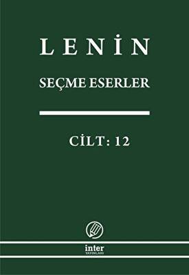 Lenin Seçme Eserler Cilt: 12 - 1
