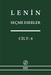 Lenin Seçme Eserler Cilt: 6 - 1