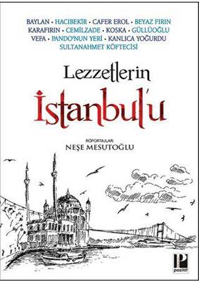 Lezzetlerin İstanbul’u - 1