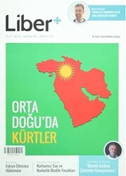 Liber+ İki Aylık Liberal Kültür Dergisi Sayı: 5 Eylül - Ekim 2015 - 1