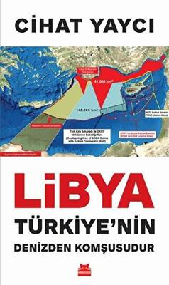 Libya Türkiye’nin Denizden Komşusudur - 1
