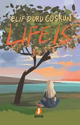 Life is - 1