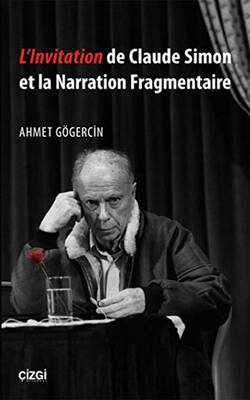 L`lnvitation de Claude Simon et la Narration Fragmentaire - 1