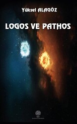 Logos ve Pathos - 1