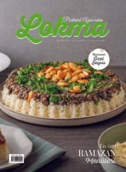 Lokma Dergisi Sayı: 112 Mart 2024 - Lokma Dergisi