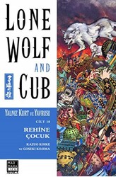 Lone Wolf and Cub - Yalnız Kurt ve Yavrusu Cilt 10: Rehine Çocuk - 1