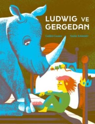 Ludwig ve Gergedan - 1