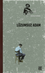 Lüzumsuz Adam - Palet Yayınları