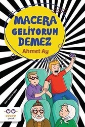 Macera Geliyorum Demez - Cezve Çocuk