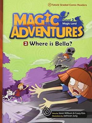 Magic Adventures - 2 : Where is Bella? - Level 2 - 1