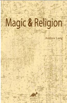Magic and Religion - 1