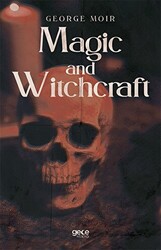 Magic and Witchcraft - 1