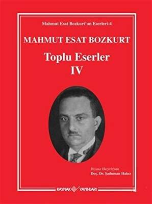 Mahmut Esat Bozkurt Toplu Eserler - 4 - 1