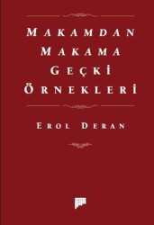 Makamdan Makama Geçki Örnekleri - 1