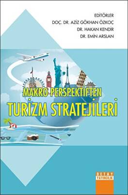 Makro Perspektiften Turizm Stratejileri - 1