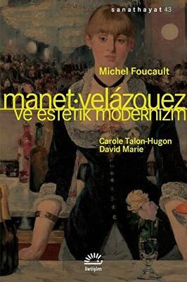 Manet Velazquez ve Estetik Modernizm - 1