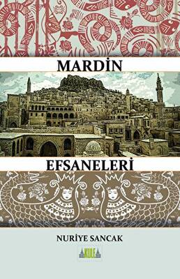 Mardin Efsaneleri - 1