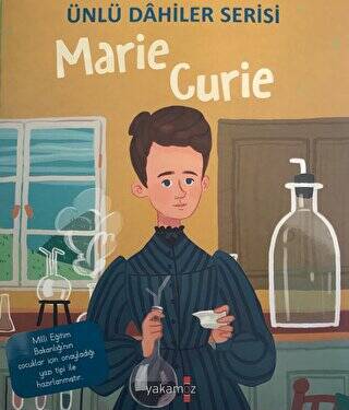 Marie Curie - Ünlü Dahiler Serisi - 1