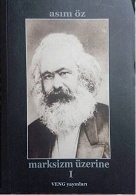 Marksizm Üzerine 1 - 1