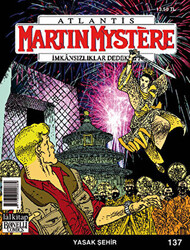 Martin Mystere İmkansızlıklar Dedektifi Sayı: 137 - Yasak Şehir - 1