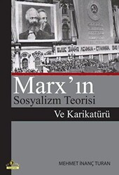 Marx’ın Sosyalizm Teorisi Ve Karikatürü - 1
