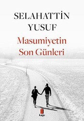 Masumiyetin Son Günleri - Kapı Yayınları
