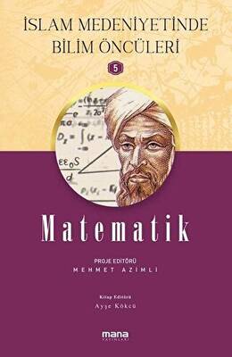 Matematik - İslam Medeniyetinde Bilim Öncüleri 5 - 1