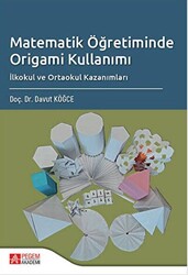 Matematik Öğretiminde Origami Kullanımı - 1