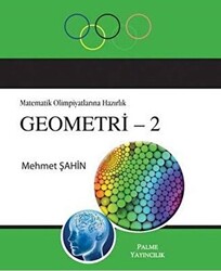 Palme Yayıncılık Matematik Olimpiyatlarına Hazırlık Geometri - 2 - 1