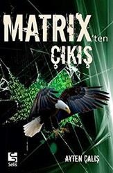 Matrix`ten Çıkış - Selis Kitaplar