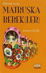 Matruşka Bebekler - Kök Yayıncılık
