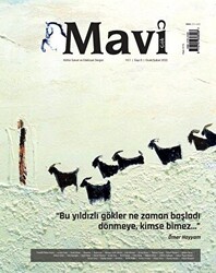 Mavi Gök Kültür Sanat Edebiyat Dergisi Sayı: 5 Ocak - Şubat 2022 - 1