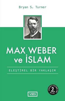 Max Weber ve İslam - 1