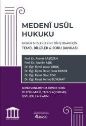Medeni Usul Hukuku - Hukuk Mesleklerine Giriş Sınavı İçin Temel Bilgiler ve Soru Bankası - Adalet Yayınevi