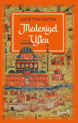 Medeniyet Ufku - Albaraka Yayınları