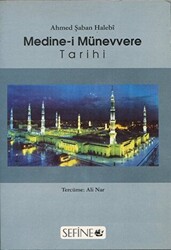 Medine-i Münevvere Tarihi - 1